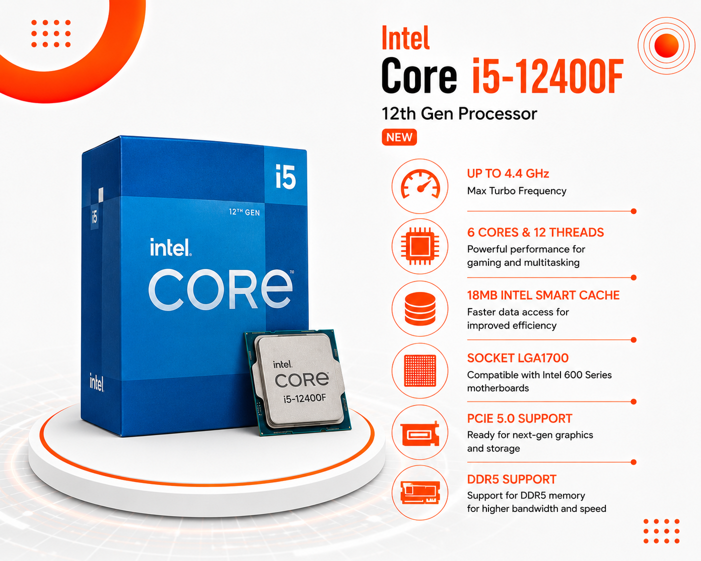 معالج Intel Core i5-12400F جيل 12، بسرعة تصل إلى 4.4GHz، كاش 18MB Intel Smart Cache، سوكيت LGA1700، يدعم PCIe 5.0 & DDR5 (جديد)