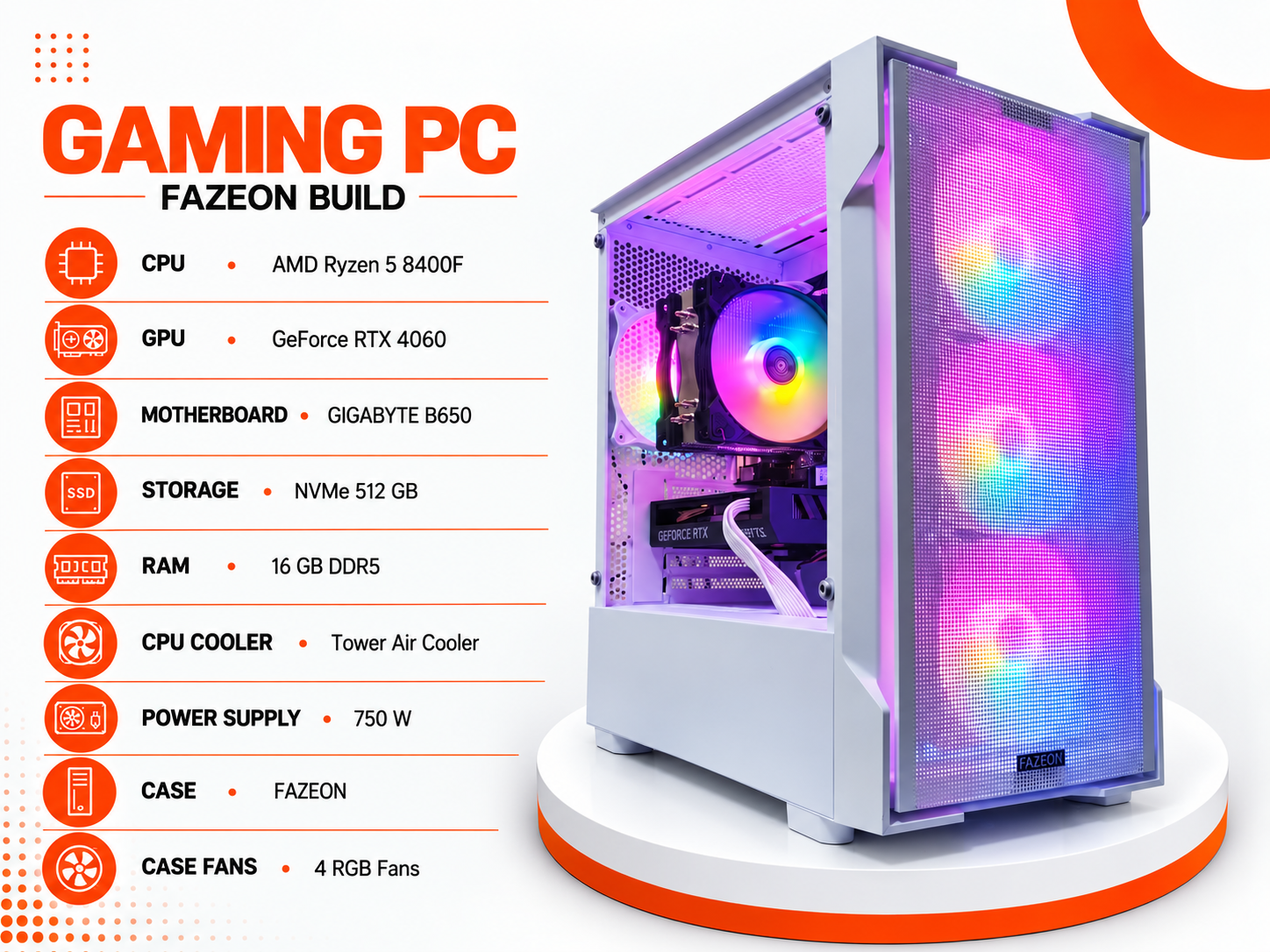كمبيوتر ألعاب Gaming PC FAZEON – Ryzen 5 8400F | RTX 4060 8GB | DDR5